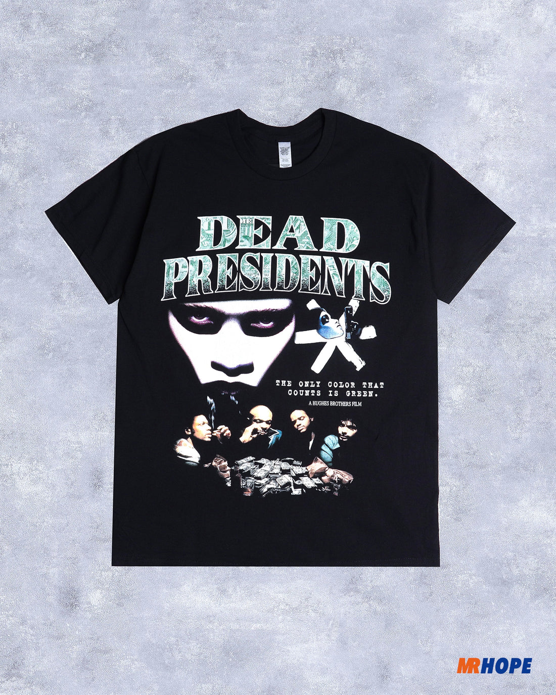 Dead Presidents TEE