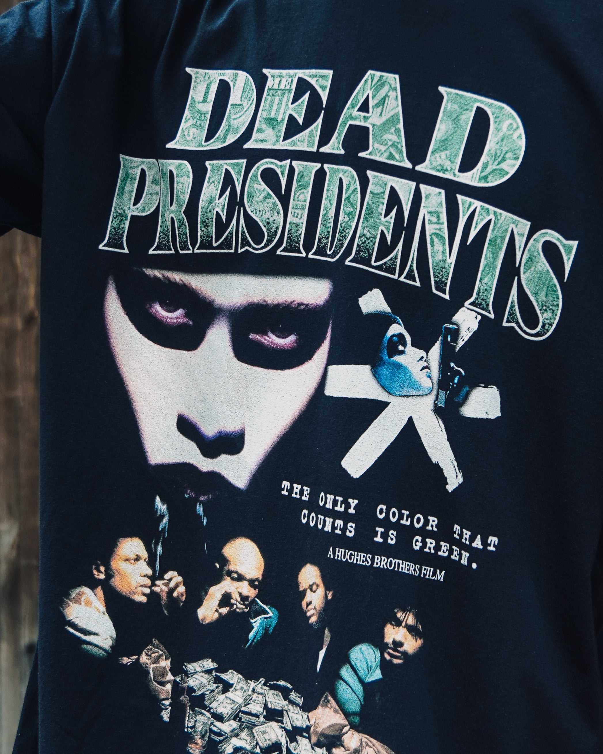 Dead Presidents TEE